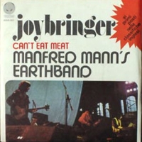 Joybringer \ Can't eat meat - MANFRED MANN'S EARTH BAND