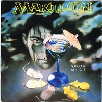 Sugar mice \ Tux on - MARILLION