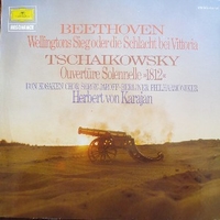 Wellingtons sieg oder die Schalcht bei Vittoria \ Overture solennelle 1812 - Ludwig Van BEETHOVEN \ Peter TSCHAIKOWSKY (Herbert Von Karajan)