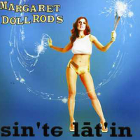 Sin'te lat'in - MARGARET DOLL ROD'S