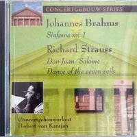 Sinfonie nr.1 \ Don Juan op.20 \ Salome: dance of the seven veils - Johannes BRAHMS \ Richard STRAUSS (Herbert Von Karajan)