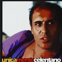 Unicamente Celentano - ADRIANO CELENTANO