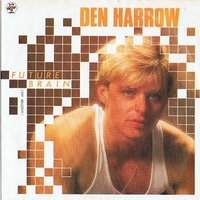 Future brain \ Future brain (another mix) - DEN HARROW