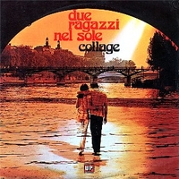 Due ragazzi nel sole \ Ma che faccia da schiaffi - COLLAGE