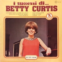 I successi di… - BETTY CURTIS