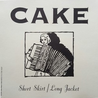 Short skirt/long jacket (album+radio vers.) - CAKE