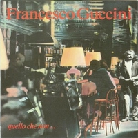Quello che non... - FRANCESCO GUCCINI