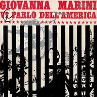 Vi parlo dell'America - GIOVANNA MARINI