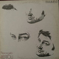 Frammenti - PIERANGELO BERTOLI