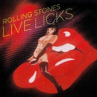 Live licks - ROLLING STONES
