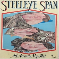 All around my hat - STEELEYE SPAN