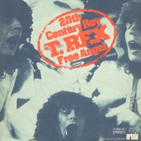 20th century boy \ Free angel - T.REX