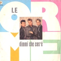 Dimmi che cos'è (vocal+instrumental) - ORME