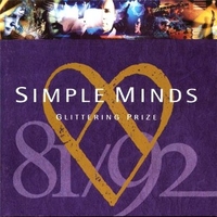 Glittering prize 81/92 - SIMPLE MINDS