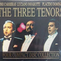 The three tenors / Four compact disc collection - Jose' CARRERAS \ Placido DOMINGO \ Luciano PAVAROTTI
