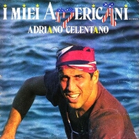 I miei americani (tre puntini) - ADRIANO CELENTANO