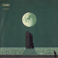 Crises - MIKE OLDFIELD