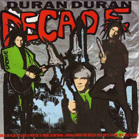 Decade - DURAN DURAN