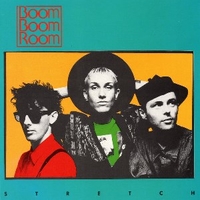 Stretch - BOOM BOOM ROOM