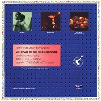 Welcome to the pleasuredome (alternative to reality) - FRANKIE GOES TO HOLLYWOOD