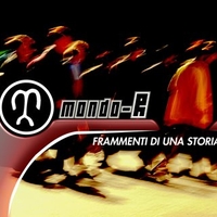 Frammenti di una storia (2 vers.) - MONDO-R