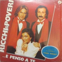 ...e penso a te - RICCHI E POVERI