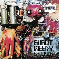 Burnt weeny sandwich - FRANK ZAPPA