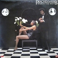 Worth the wait - PEACHES & HERB