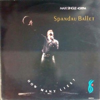 How many lies? - SPANDAU BALLET