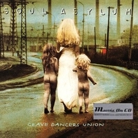 Grave dancers union - SOUL ASYLUM