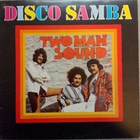 Disco samba - TWO MAN SOUND