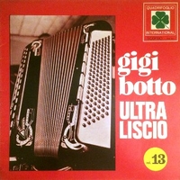 Vol.13 - Ultra liscio - GIGI BOTTO