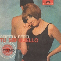 Tu sei quello \ Se per caso - ORIETTA BERTI