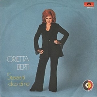 Stasera ti dico di no \ Carmen - ORIETTA BERTI