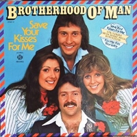 Save your kisses for me - BROTHERHOOD OF MAN