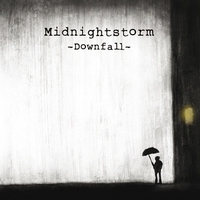 Downfall - MIDNIGHTSTORM