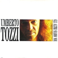 Gli altri siamo noi \ Dimentica dimentica (live) - UMBERTO TOZZI