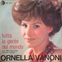 Tutta la gente del mondo \ Questo è il momento - ORNELLA VANONI