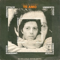 Te amo (Ti amo) \ Olvidate, olvidame (Dimentica, dimentica) - UMBERTO TOZZI