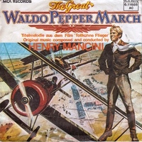 The great Waldo Pepper March \ The big stunt - HENRY MANCINI