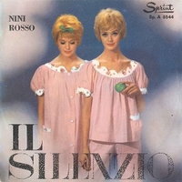 Il silenzio \ Ho bisogno di te - NINI ROSSO