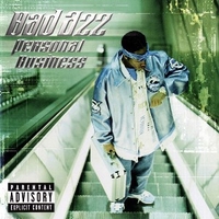 Personal business - BAD AZZ