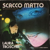 Scacco matto \ La sua mano - LAURA TROSCHEL / PIPPO FRANCO