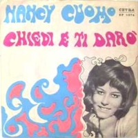 Chiedi e ti darò \ Ieri solo ieri - NANCY CUOMO