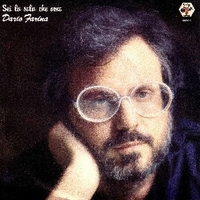 Sei la sola che amo \ Sei di più - DARIO FARINA