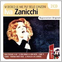 Vi dedico le mie più belle canzoni - IVA ZANICCHI