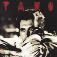 Taxi - BRYAN FERRY