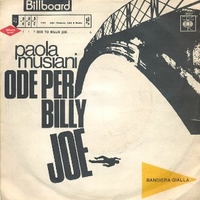 Ode per Billy Joe \ Con la tua mamma - PAOLA MUSIANI