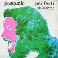 Per farti piacere \ Pietà - PASQUALE