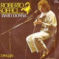 Tanto donna \ Coraggio - ROBERTO SOFFICI
